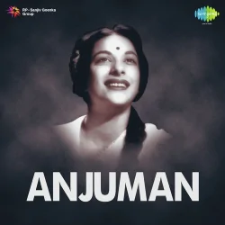 Anjuman (1948) Mp3 Songs
