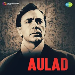 Aulad (1954) Mp3 Songs