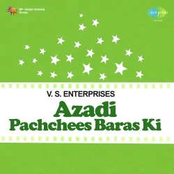 Azadi Pachchees Baras Ki (1973) Mp3 Songs