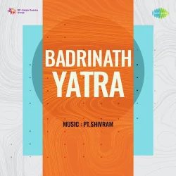 Badrinath Yatra (1966) Mp3 Songs