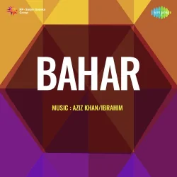 Bahar (1949) Mp3 Songs