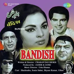 Bandish (1969) Mp3 Songs