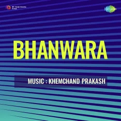 Bhanwara (1944) Mp3 Songs