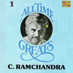 C Ramchandra All Time Greats Vol 1 (1947) Mp3 Songs