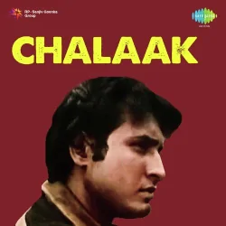 Chalaak (1972) Mp3 Songs