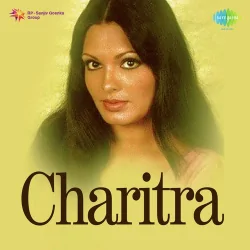 Charitra (1973) Mp3 Songs