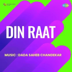 Din Raat (1945) Mp3 Songs
