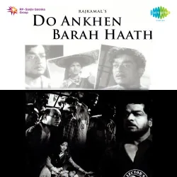 Do Aankhen Bara Haath (1957) Mp3 Songs