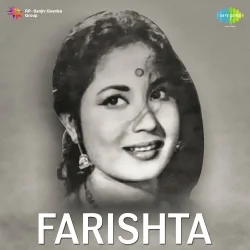 Farishta (1957) Mp3 Songs