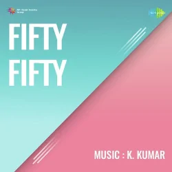 Fifty Fifty (1950) Mp3 Songs