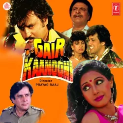 Gair Kaanooni (1988) Mp3 Songs