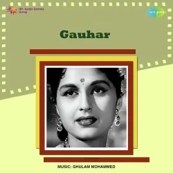 Gauhar (1953) Mp3 Songs
