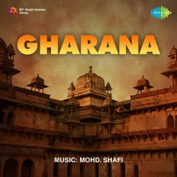 Gharana (1949) Mp3 Songs