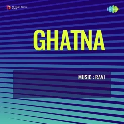 Ghatna (1974) Mp3 Songs