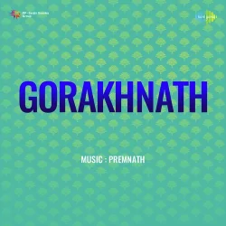 Gorakhnath (1951) Mp3 Songs