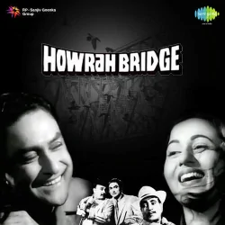 Howrah Bridge (1958) Mp3 Songs