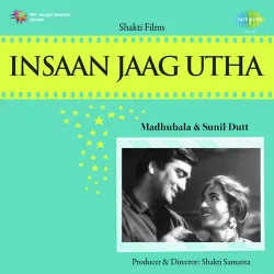 Insaan Jaag Utha (1959) Mp3 Songs