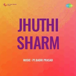 Jhuthi Sharm (1940) Mp3 Songs
