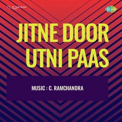 Jitne Door Utni Paas (1963) Mp3 Songs