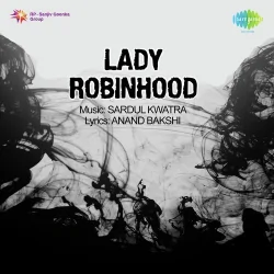 Lady Robinhood (1959) Mp3 Songs