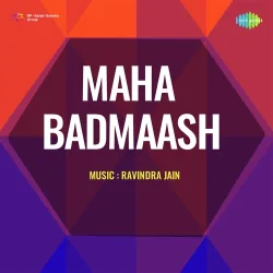 Maha Badmaash (1977) Mp3 Songs