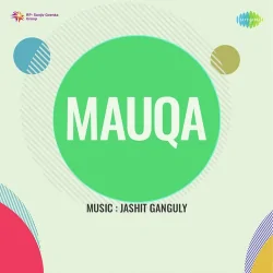 Mauqa (1973) Mp3 Songs