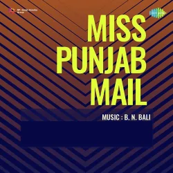 Miss Punjab Mail (1958) Mp3 Songs