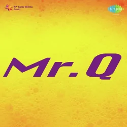 Mr Q (1958) Mp3 Songs
