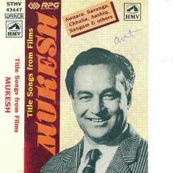 Mukesh Title Songs (1952) Mp3 Songs