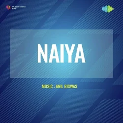 Naiya (1947) Mp3 Songs