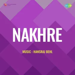 Nakhre (1951) Mp3 Songs