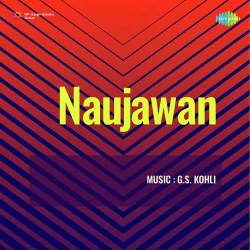 Naujawan (1966) Mp3 Songs