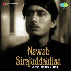 Nawab Sirajuddaullaa (1967) Mp3 Songs