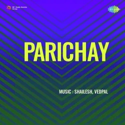 Parichay (1955) Mp3 Songs