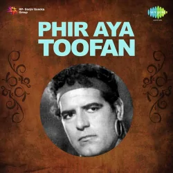 Phir Aya Toofan (1973) Mp3 Songs