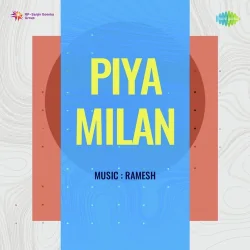Piya Milan (1958) Mp3 Songs