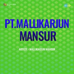 Pt Mallikarjun Mansur (1969) Mp3 Songs