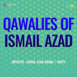 Qawalies Of Ismail Azad (1961) Mp3 Songs