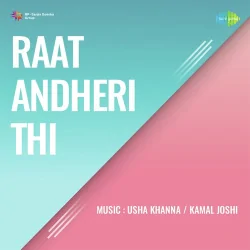 Raat Andheri Thi (1966) Mp3 Songs