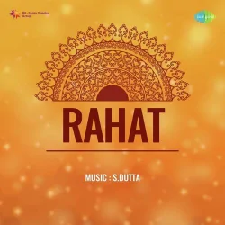 Rahat (1945) Mp3 Songs