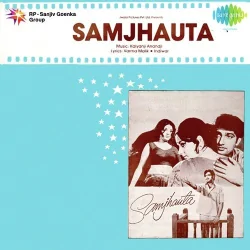 Samjhauta (1972) Mp3 Songs