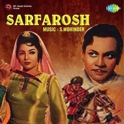 Sarfarosh (1964) Mp3 Songs