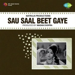 Sau Saal Beet Gaye (1970) Mp3 Songs