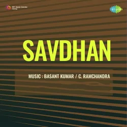 Savdhan (1954) Mp3 Songs