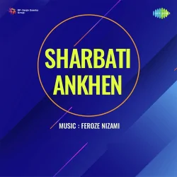 Sharbati Ankhen (1946) Mp3 Songs