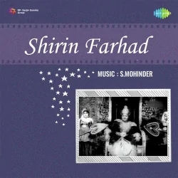Shirin Farhad (1956) Mp3 Songs