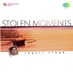 Stolen Moments Jagjit Singh (1985) Mp3 Songs