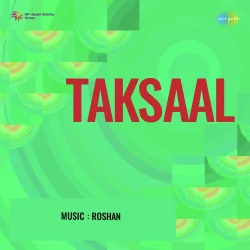 Taksaal (1956) Mp3 Songs