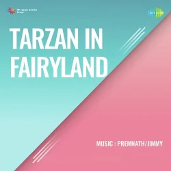 Tarzan In Fairyland (1968) Mp3 Songs