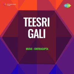 Teesri Gali (1957) Mp3 Songs
